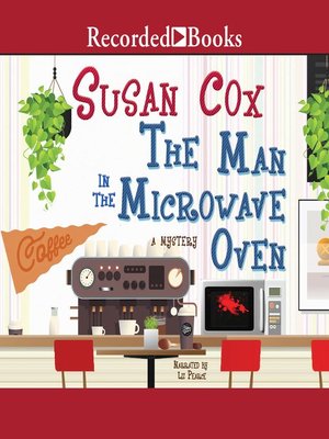 The Man in the Microwave Oven - Audiobook
